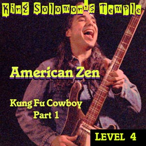 Kung Fu Cowboy cd by American Zen